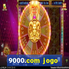 9000.com jogo cassino baixar